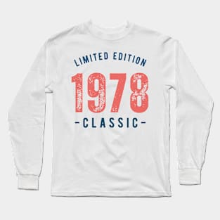 Limited Edition Classic 1978 Long Sleeve T-Shirt